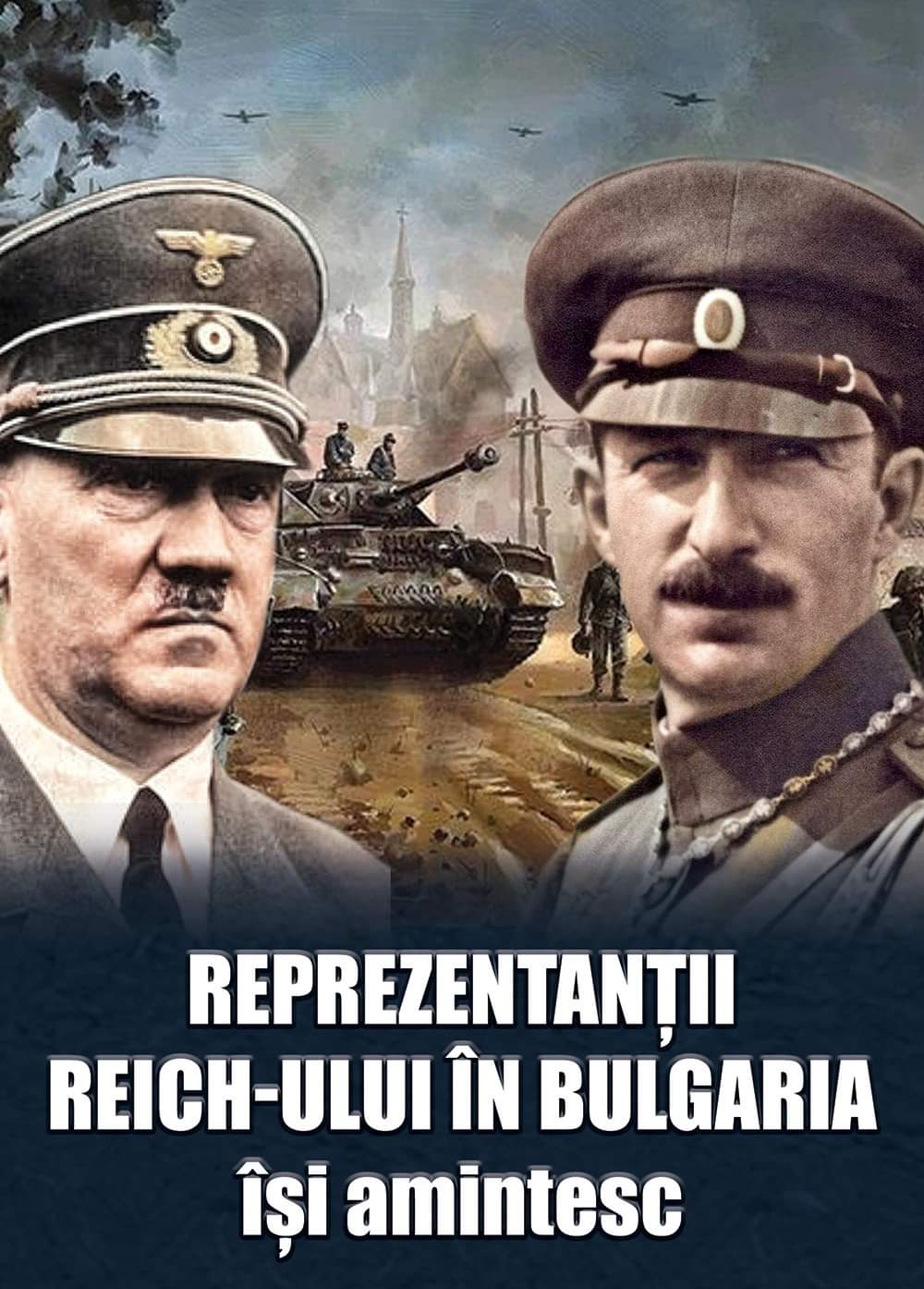 Reprezentanții Reich-ului în Bulgaria își amintesc