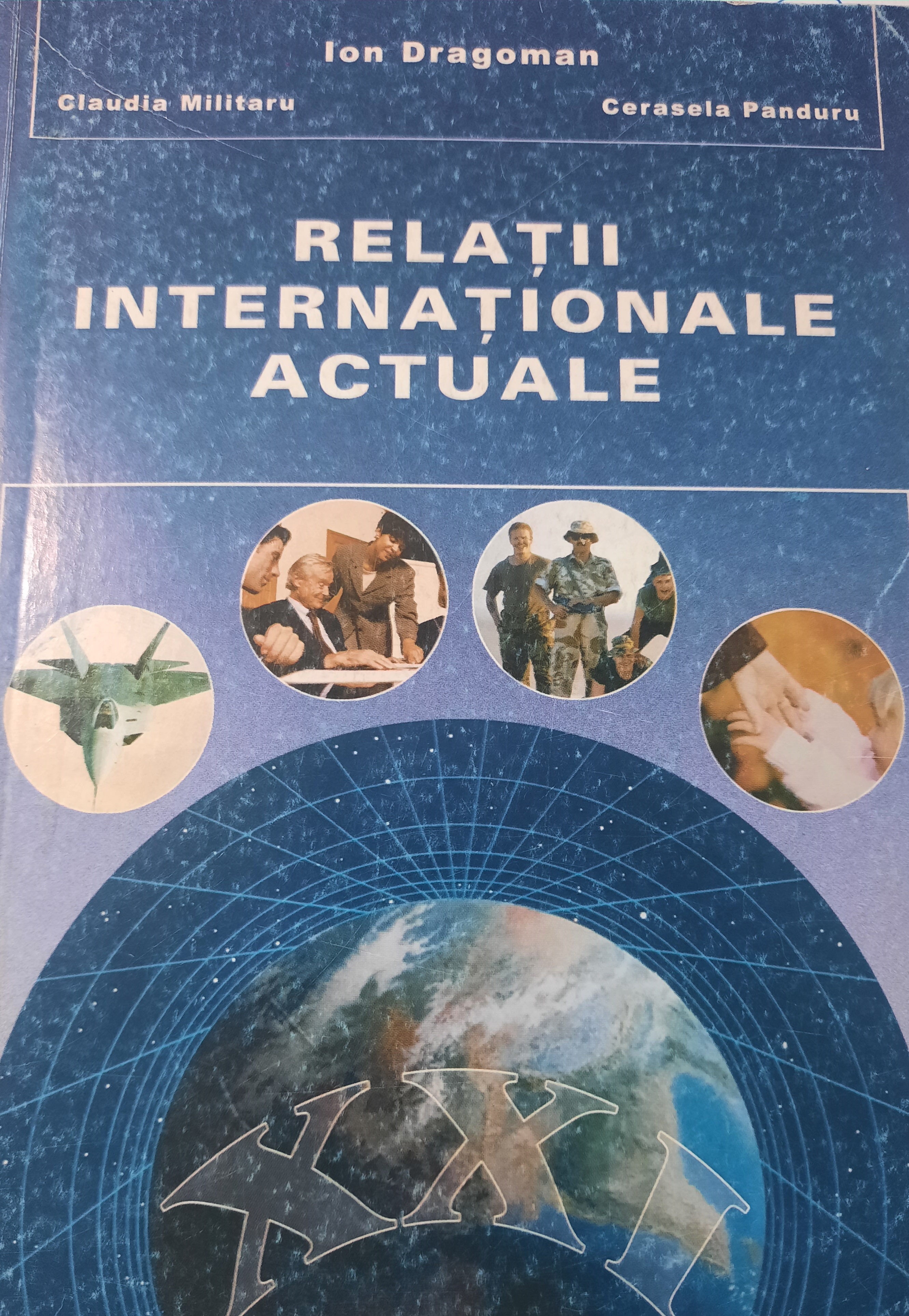 RELAȚII INTERNAȚIONALE ACTUALE