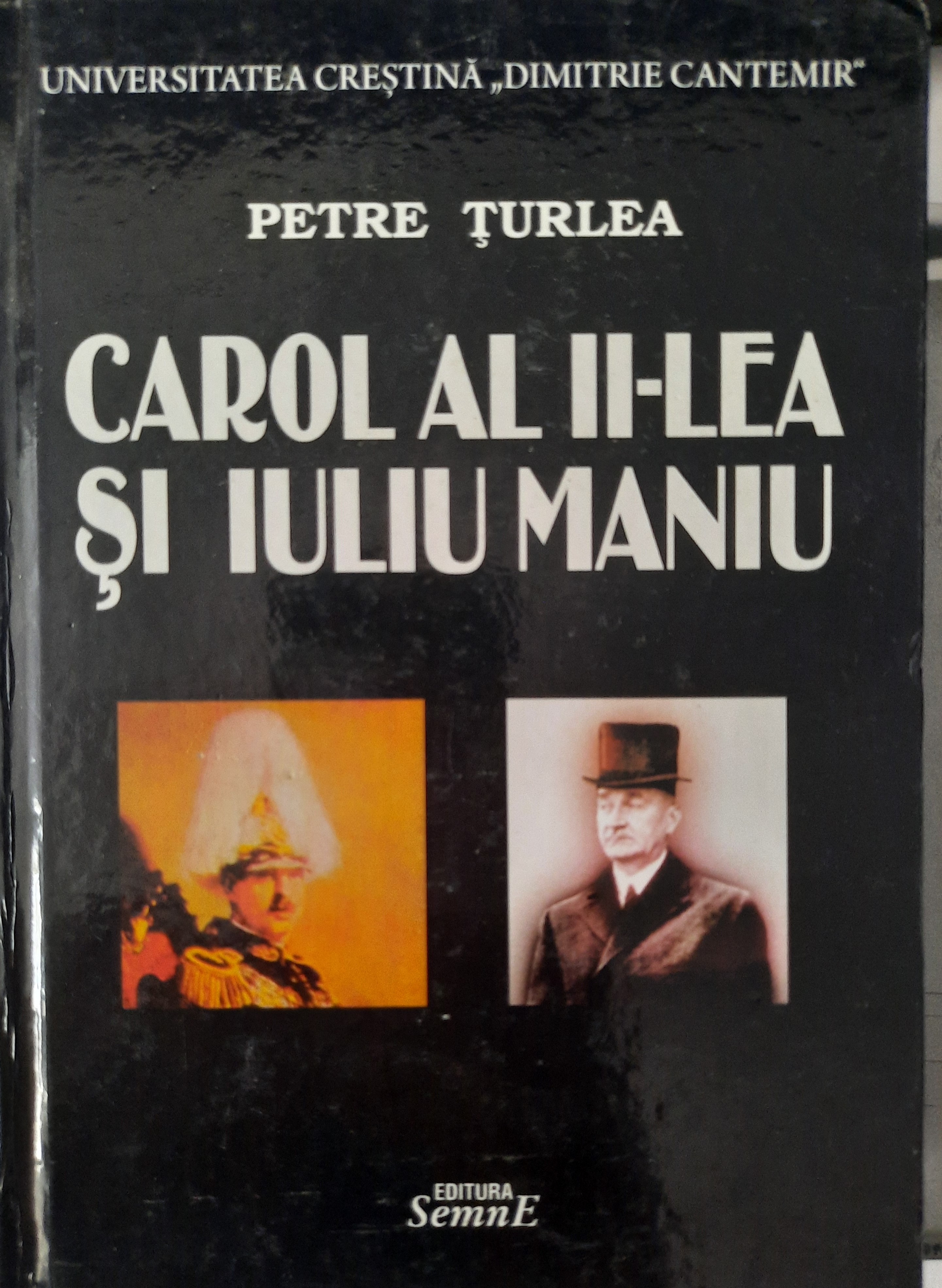 CAROL AL II-LEA ȘI IULIU MANIU