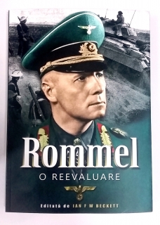 ROMMEL: O REEVALUARE