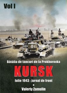 Bătălia de tancuri de la Prokhorovka. Kursk