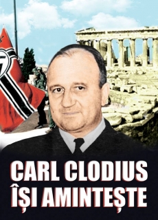 Carl Clodius își amintește
