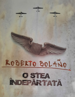 Roberto Bolano-O stea îndepărtată