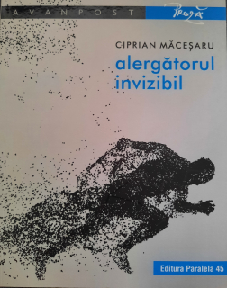Ciprian Măceșaru-Alergătorul invizibil