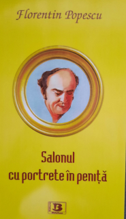 Florentin Popescu-Salonul cu portrete în peniță