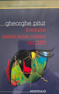 Gheorghe Pituț-Aventurile marelui motan criminal Maciste