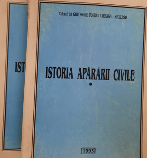 Gheorghe Florea Stoilesti-Istoria apararii civile vol 1+2