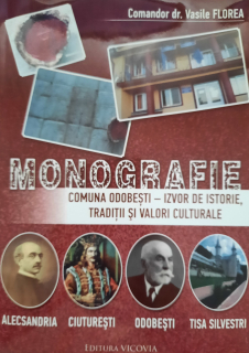 Vasile Florea-Monografie Comuna Odobești