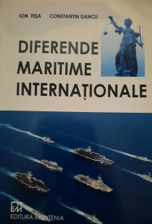 Ion Teșa-Diferende Maritime Internaționale