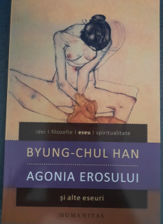 Byung Chul Han-Agonia erosului