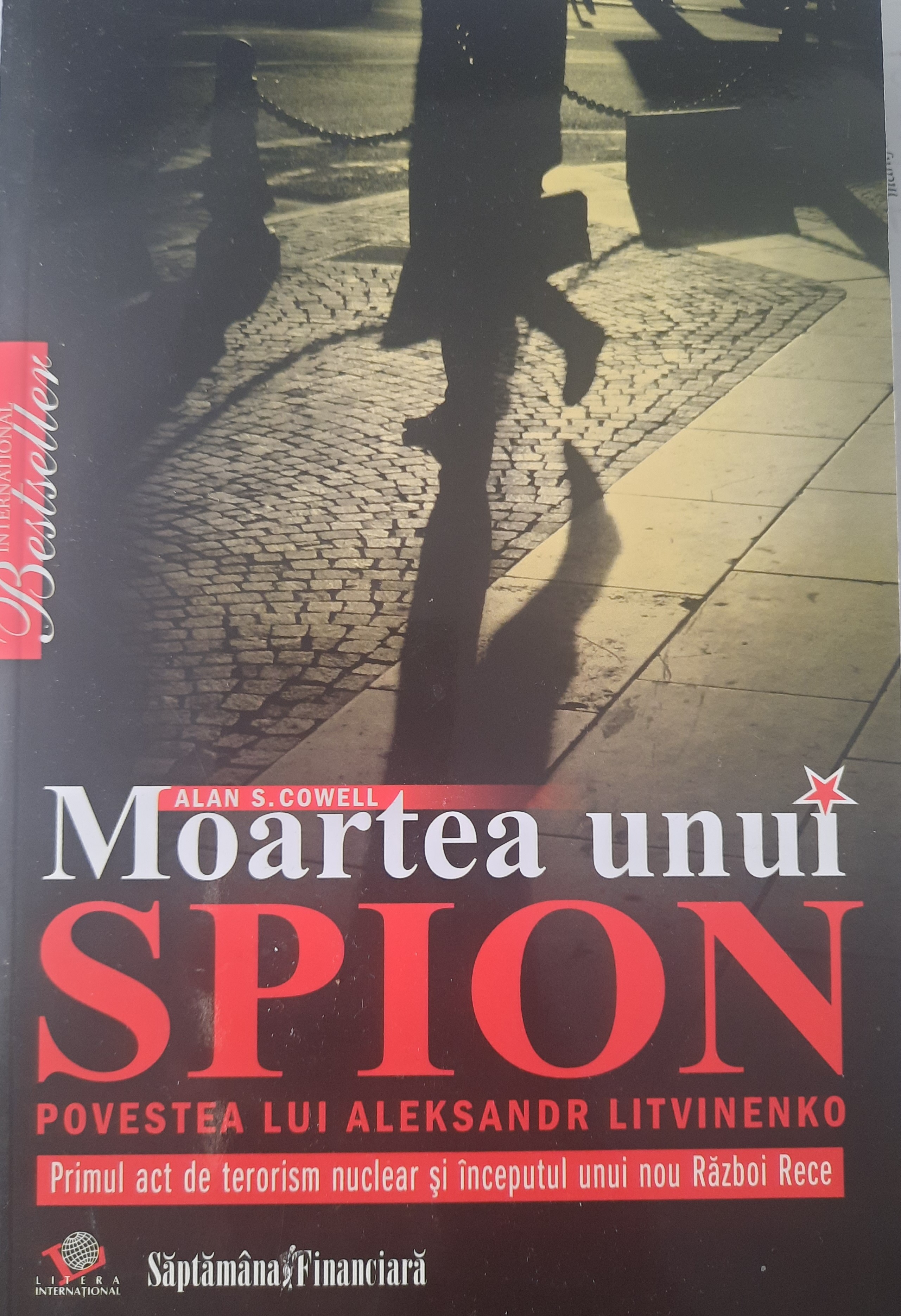 ALAN COWELL-MOARTEA UNUI SPION