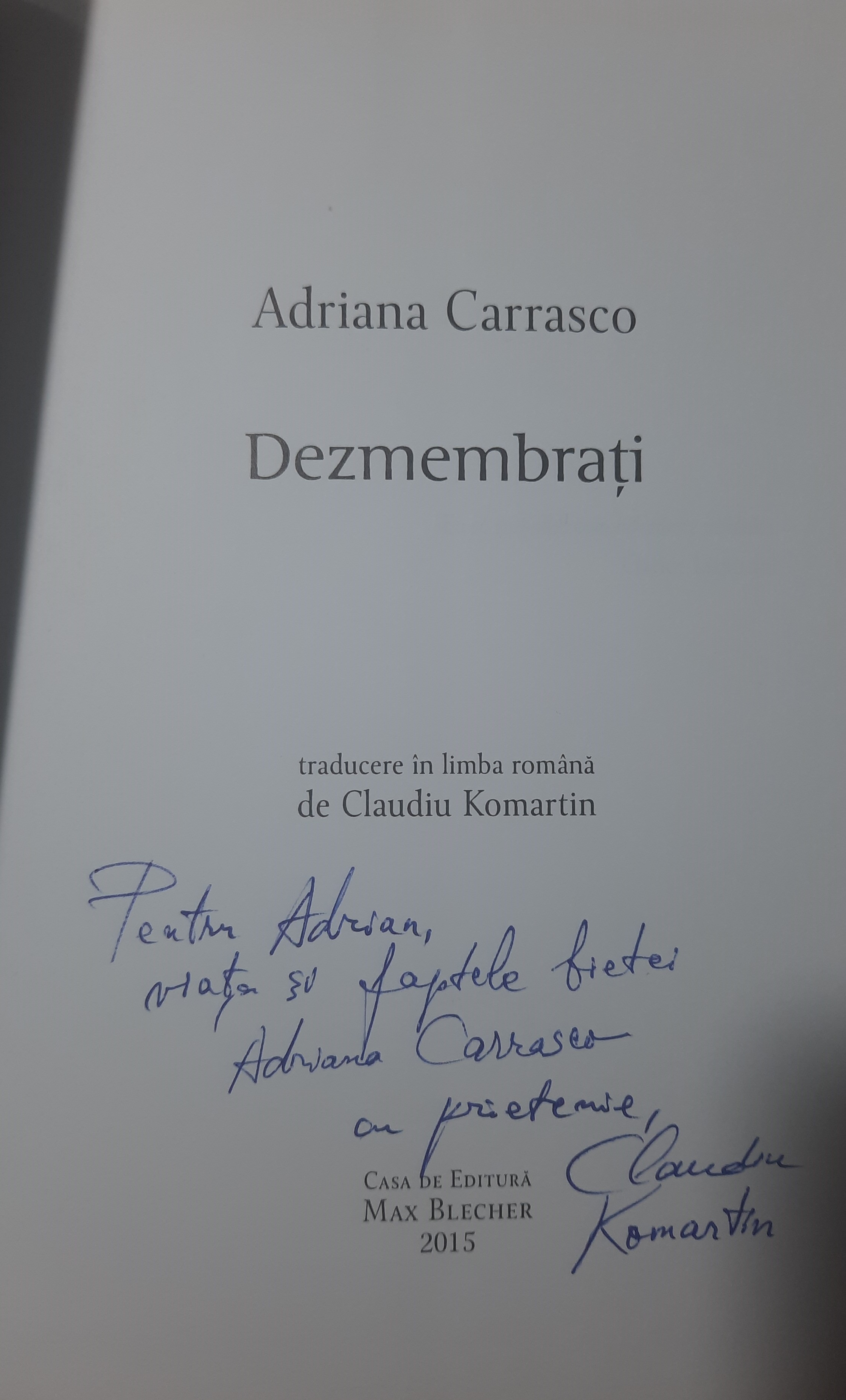 ADRIANA CARRASCO-DEZMEMBRAȚI