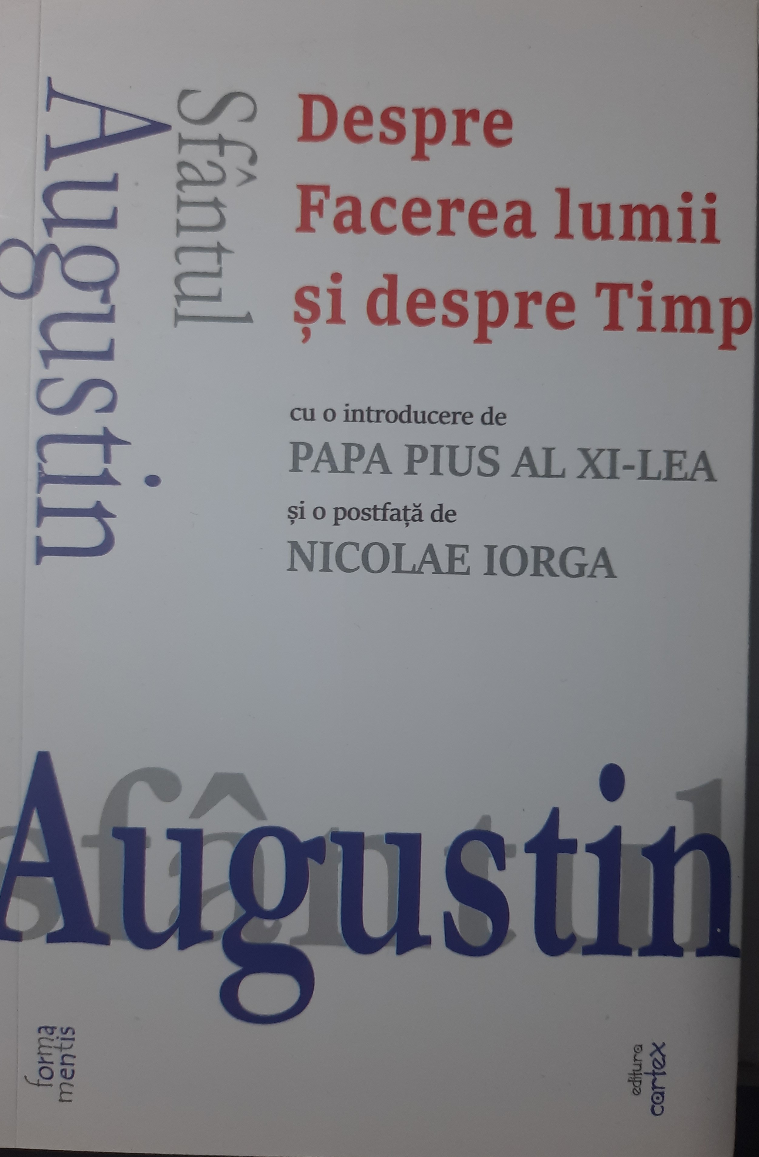 SFANTUL AUGUSTIN-DESPRE FACEREA LUMII ȘI DESPRE TIMP