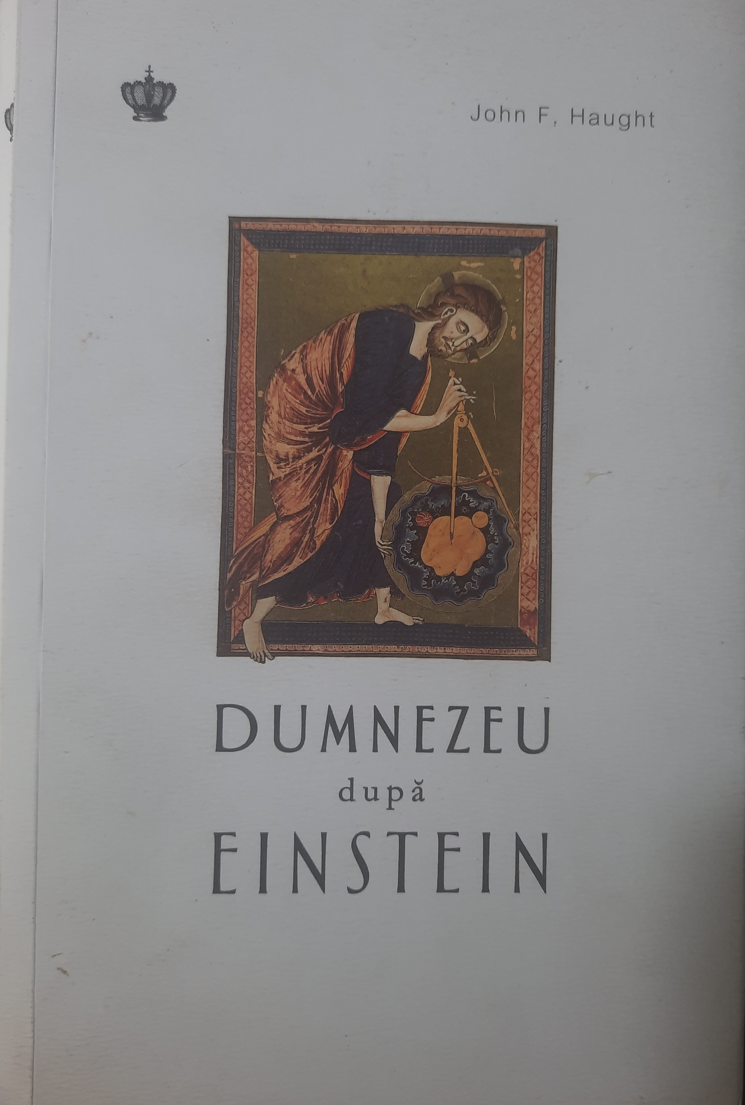 JOHN HAUGHT-DUMNEZEU DUPĂ EINSTEIN