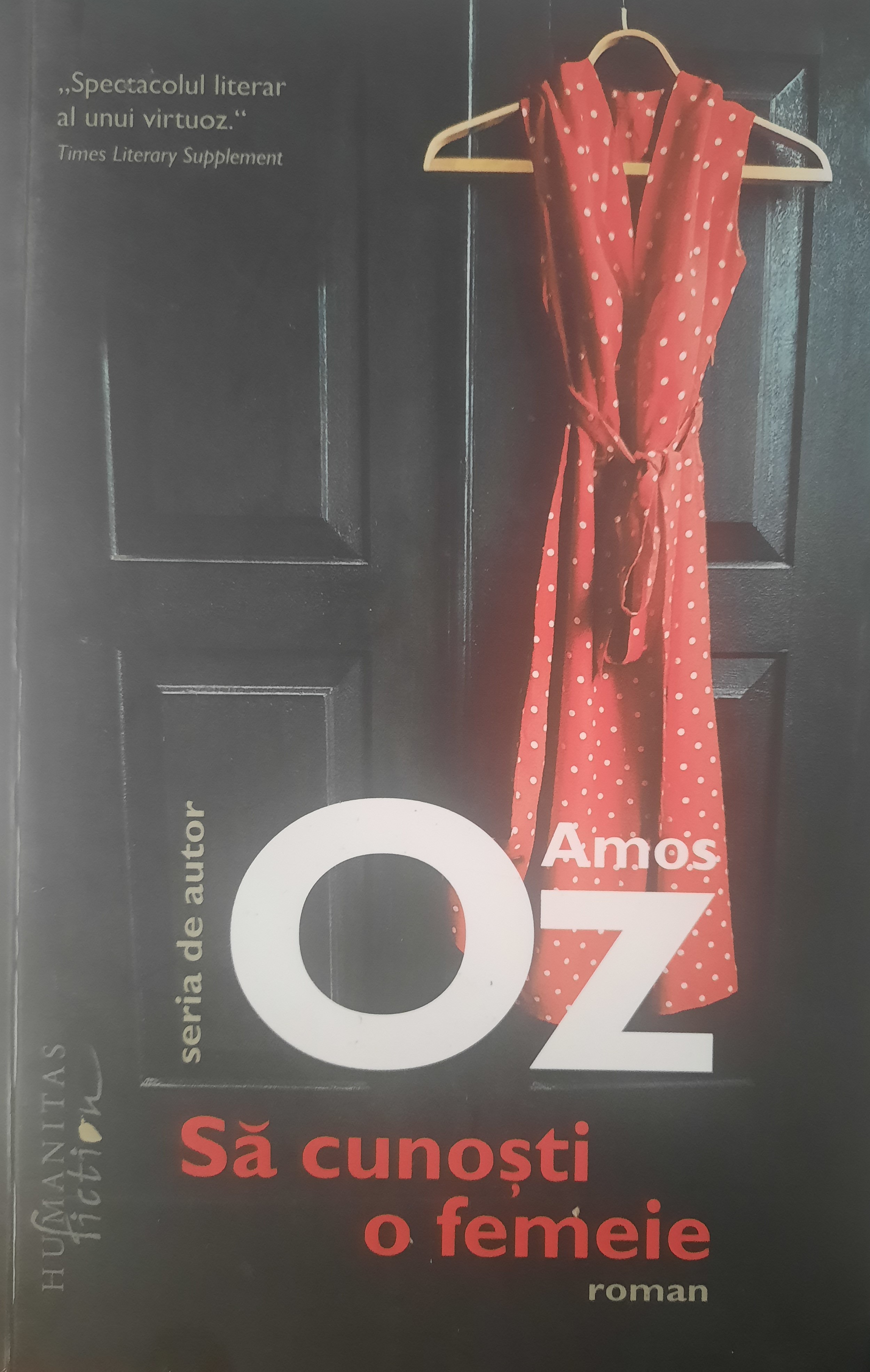 AMOS OZ-SĂ CUNOȘTI O FEMEIE