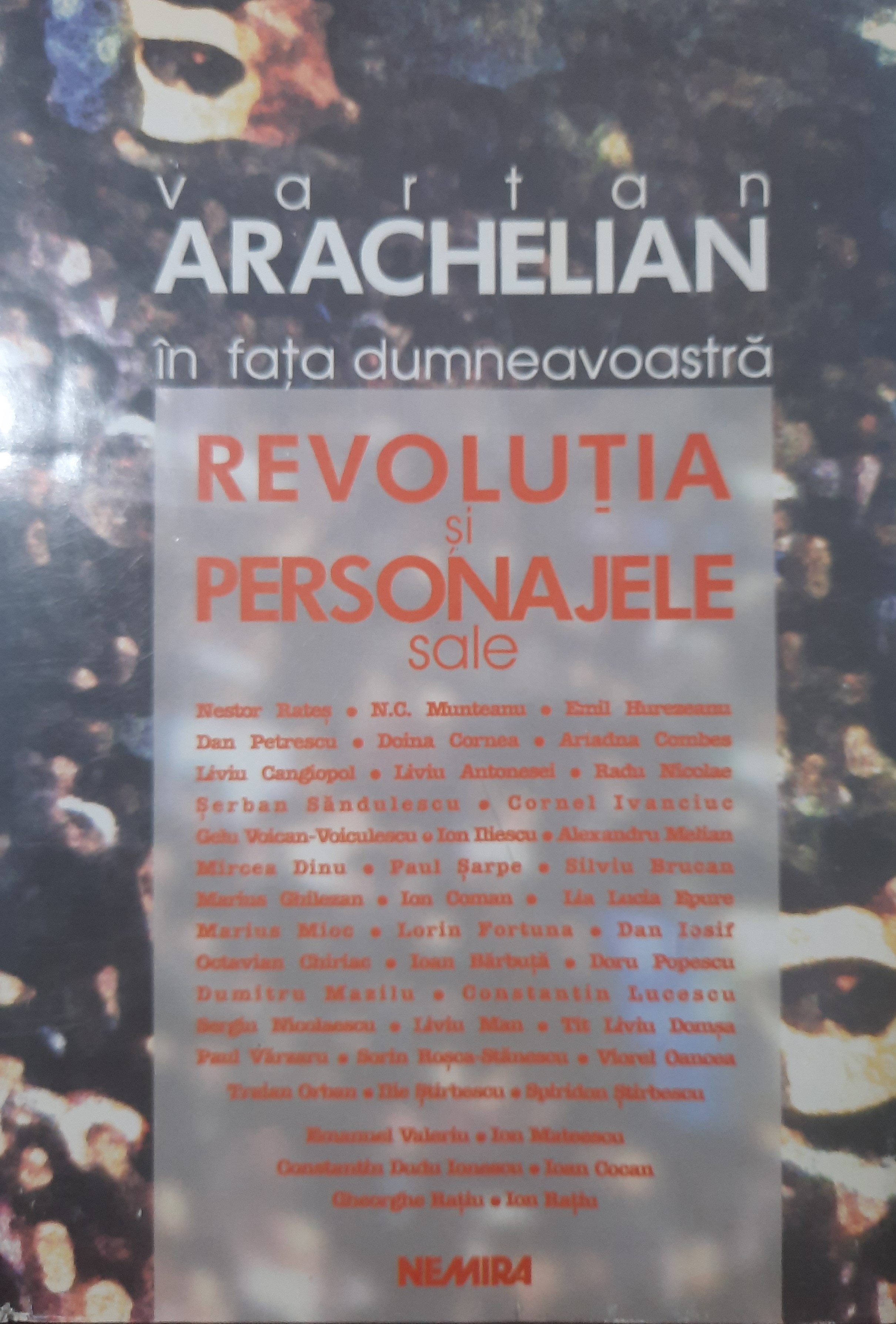 VARTAN ARACHELIAN-REVOLUȚIA ȘI PERSONAJELE SALE